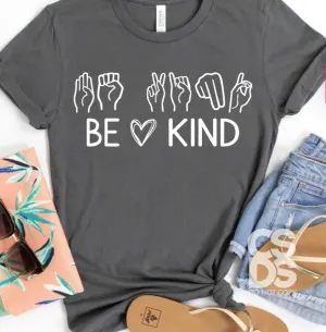 Be Kind Sign Language