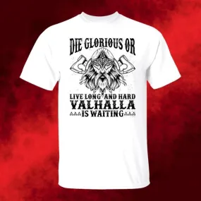 Die Glorious White T-Shirt