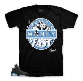 Retro 6 University Blue Shirt - Blowing Money Fast - Black