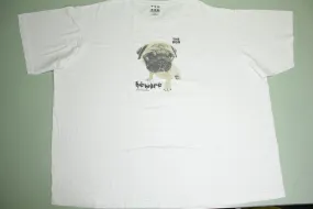 The Dog Pug Beware Artiist International Collection T-Shirt